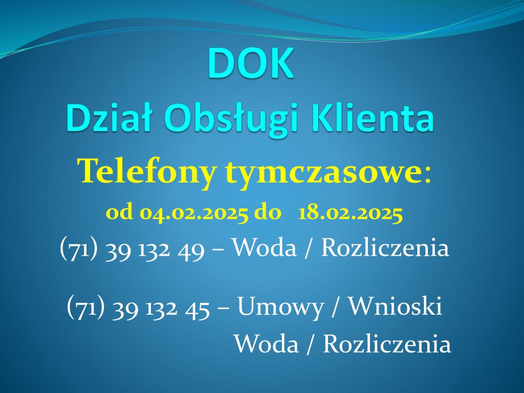 DOK - Dział Obsługi Klienta - Tymczasowe telefony